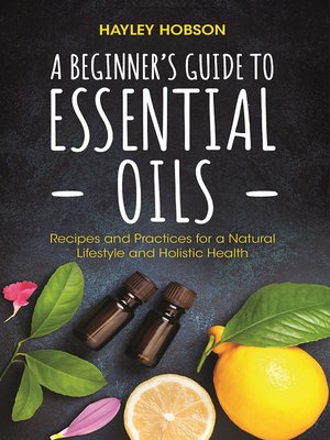 cover image of A Beginner's Guide to Essential Oils